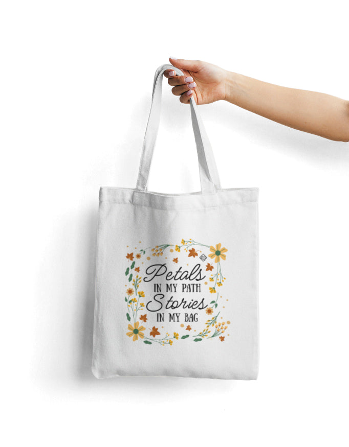 Petals in my path Stories in my Tote Bag