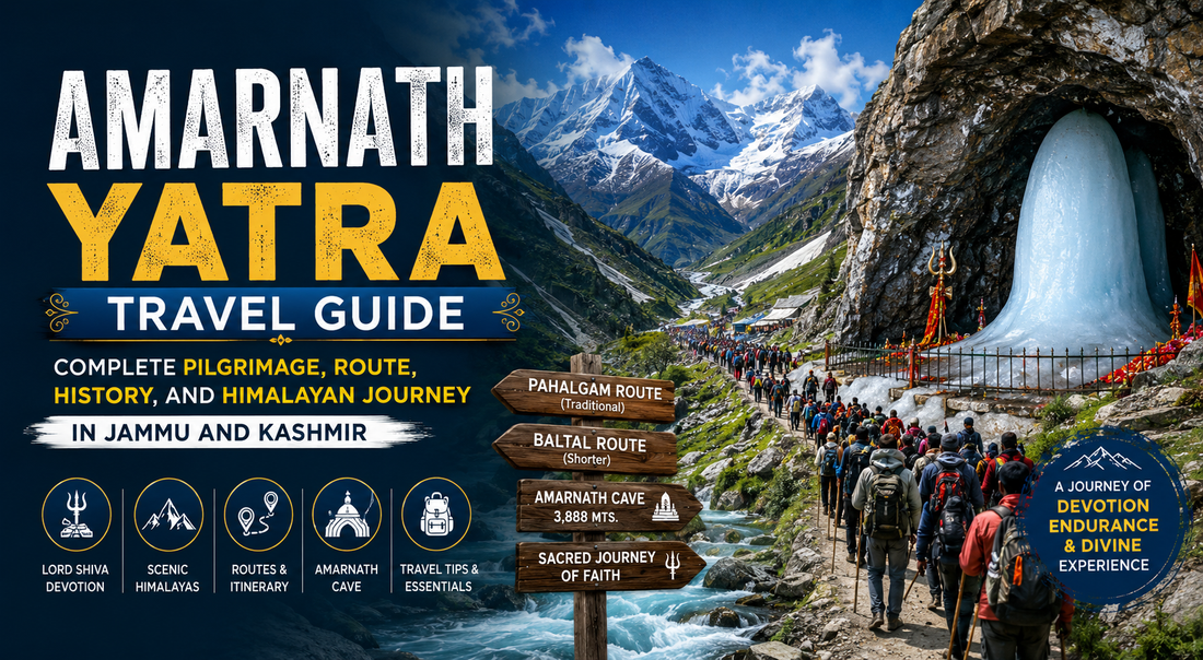 Amarnath Yatra Travel Guide: Complete Pilgrimage, Route, History, and Himalayan Journey in Jammu and Kashmir