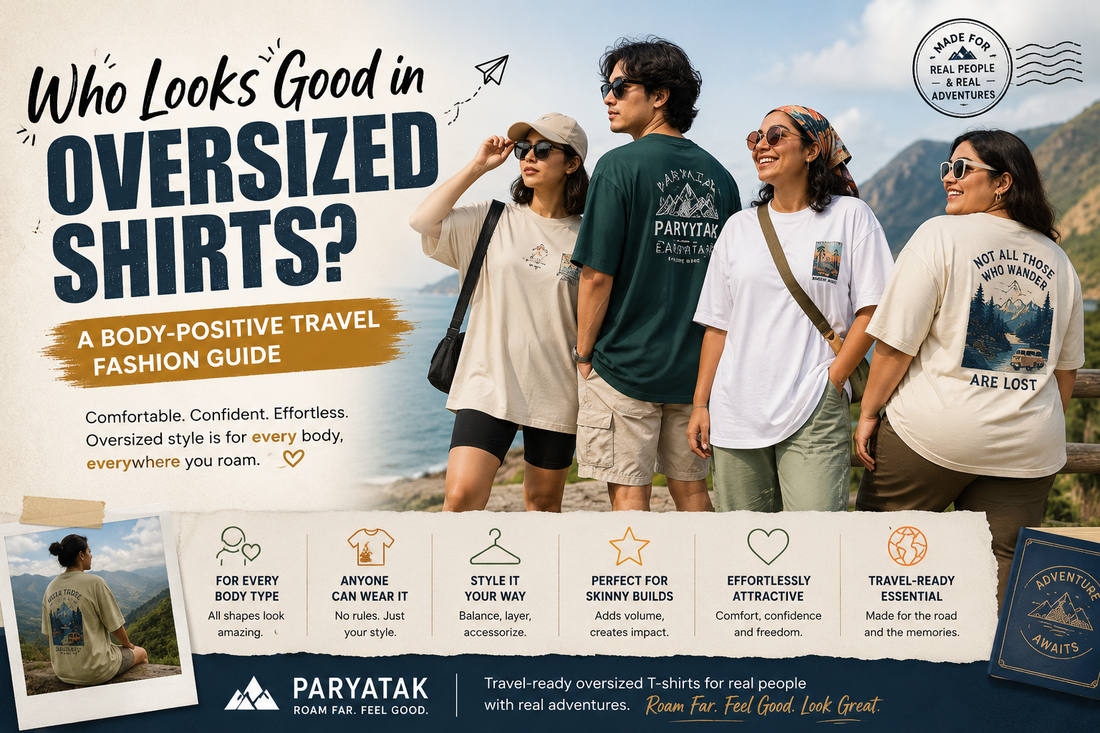 Who Looks Good in Oversized Shirts? 🌏 A Body-Positive Travel Fashion Guide 📑