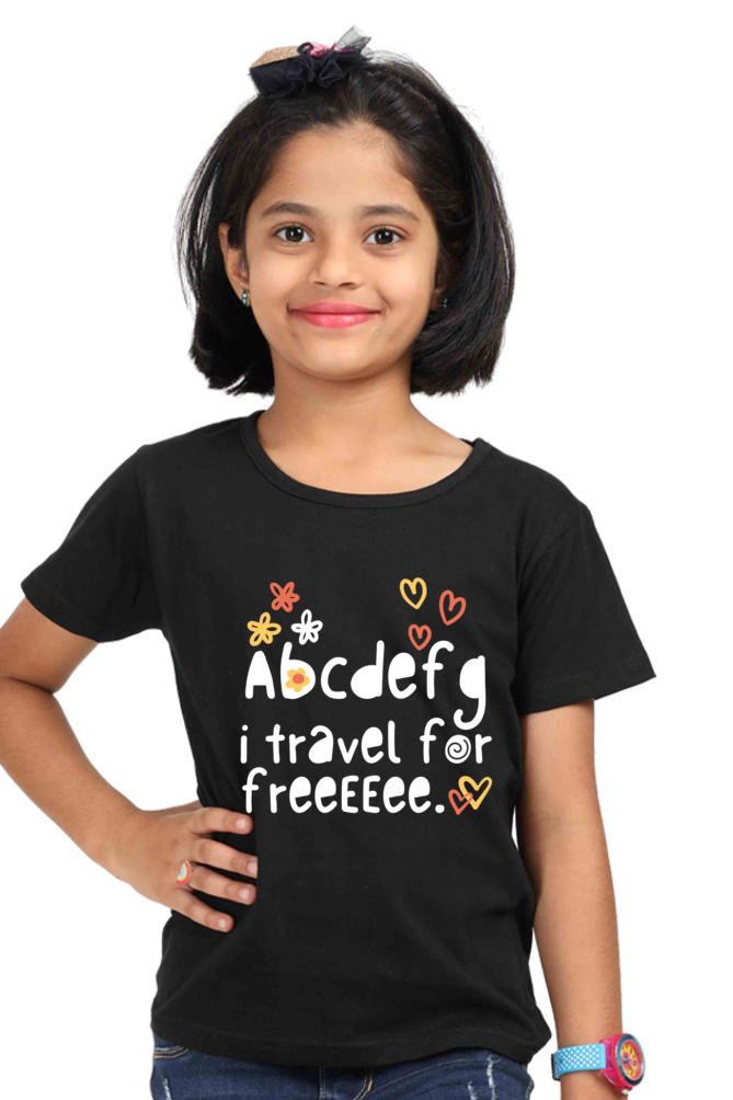 Abcdefg I travel for free Girl's T-shirt