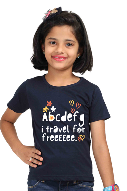 Abcdefg I travel for free Girl's T-shirt