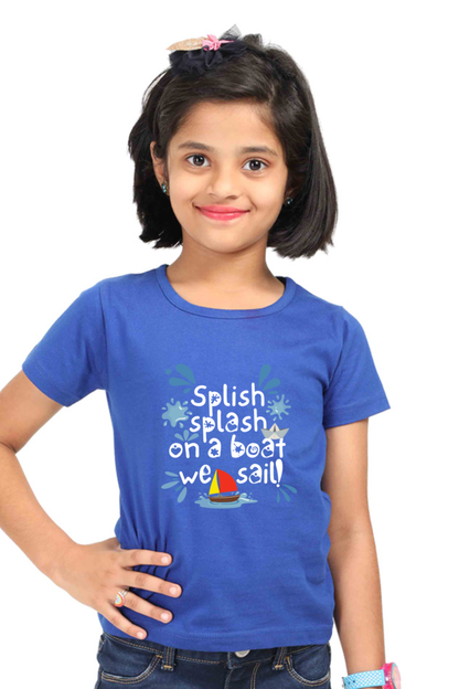 Splish splash on a boat we sail Girl's T-shirt