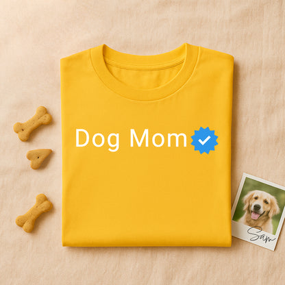 Verified Dog Mom - Women's T-shirt